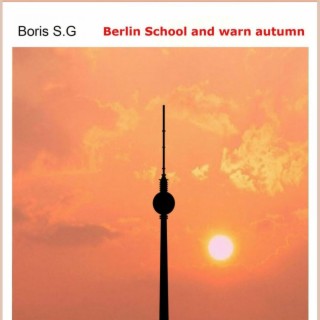 Berlin School and Warn Autumn