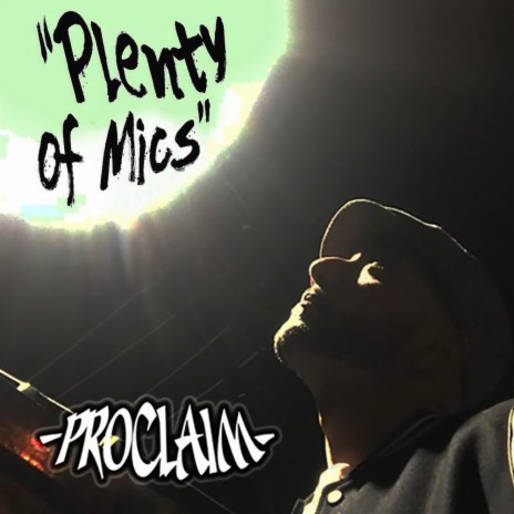 Plenty of Mics | Boomplay Music