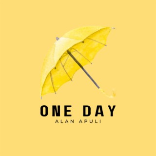 One Day lyrics | Boomplay Music