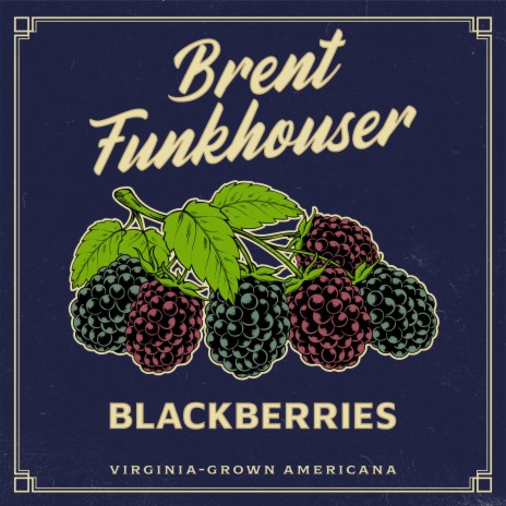 Blackberries | Boomplay Music