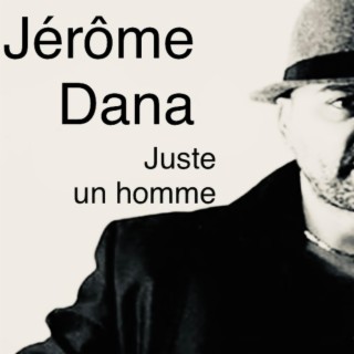 Juste un homme