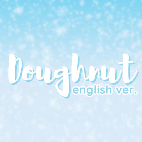 doughnut (english ver.) | Boomplay Music