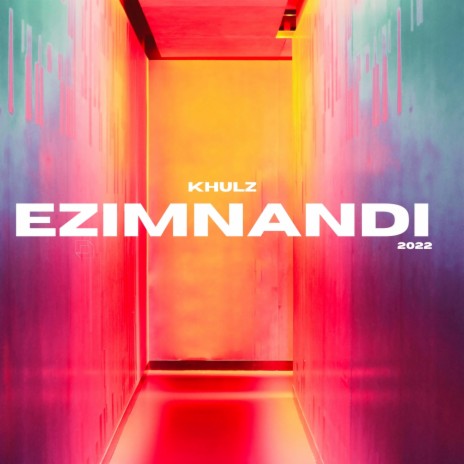 EZIMNANDI | Boomplay Music