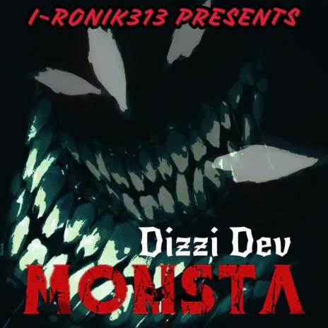 Monsta ft. Dizzi Dev | Boomplay Music