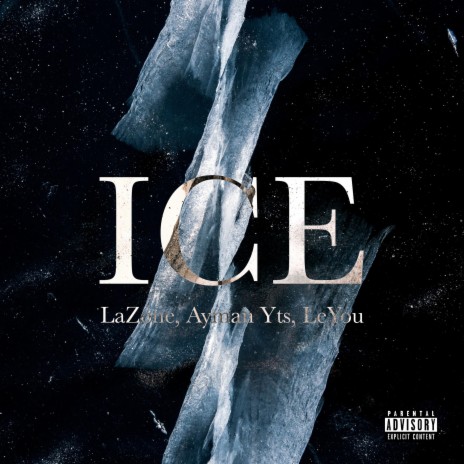 Ice ft. LeYou & Ayman Yts | Boomplay Music