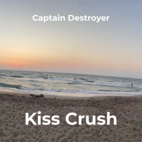 Kiss Crush | Boomplay Music