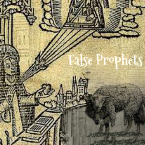 False Prophets | Boomplay Music