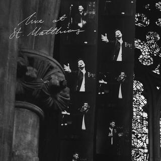 Live At St Matthias (Live - St Matthias)