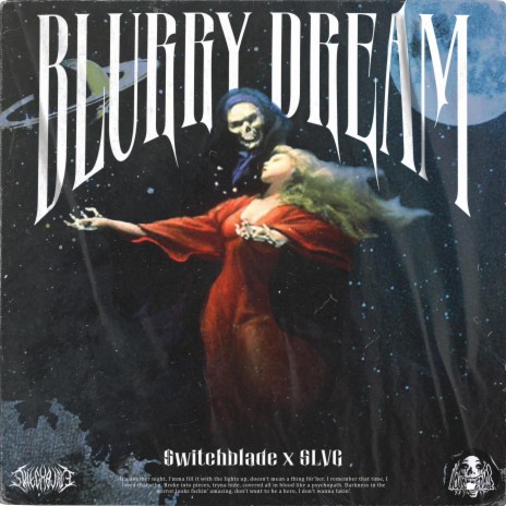 Blurry Dream ft. SLVG | Boomplay Music