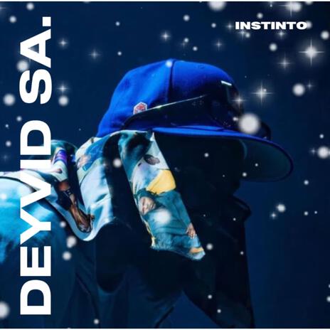 instinto (DEYVIDSA.) | Boomplay Music