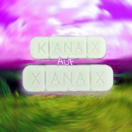 Kanax auf Xanax ft. Spenzer | Boomplay Music