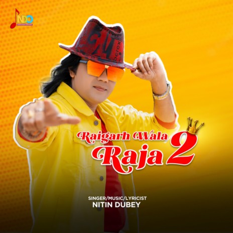 Raigarh Wala Raja 2 | Boomplay Music