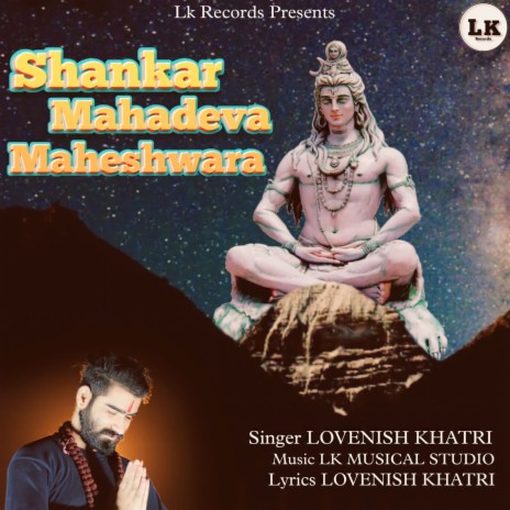 Shankar Mahadeva Maheshwara | Boomplay Music