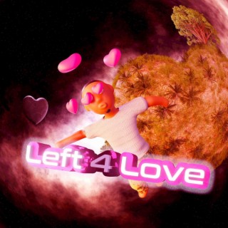 Left 4 Love