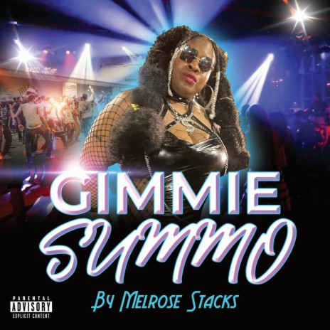 Gimmie Summo | Boomplay Music