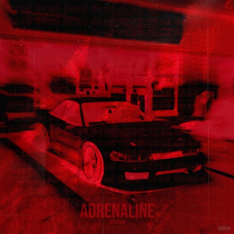 ADRENALINE | Boomplay Music