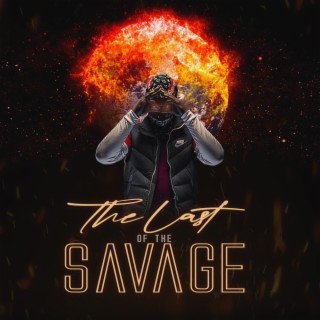 The Last Of Savage