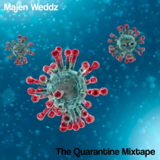 The Quarantine Mixtape