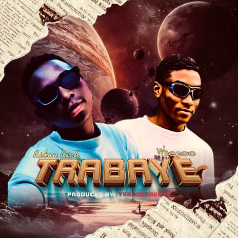 Trabaye ft. Vibezee | Boomplay Music