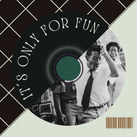 It´s Only for Fun | Boomplay Music