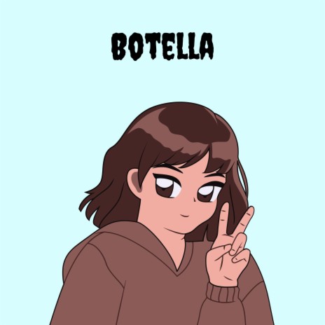 Botella | Boomplay Music