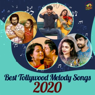 Best Tollywood Melody Songs 2020