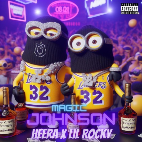 Magic Johnson ft. Lil Rocky & 2YUNG | Boomplay Music