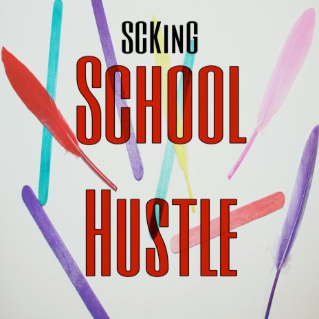 School Hustle | Boomplay Music