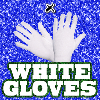 White Gloves