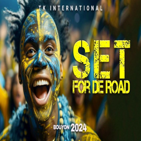 Set For De Road | Boomplay Music