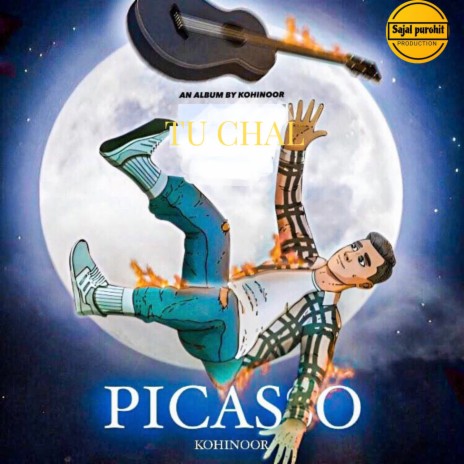 Picasso Tu Chal | Boomplay Music