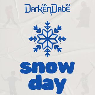 Snow Day Freestyle