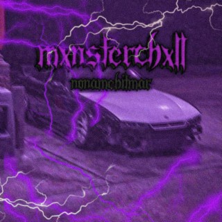 Mxnsterchxll