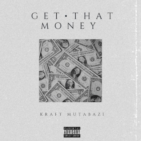 Get That Money | Boomplay Music