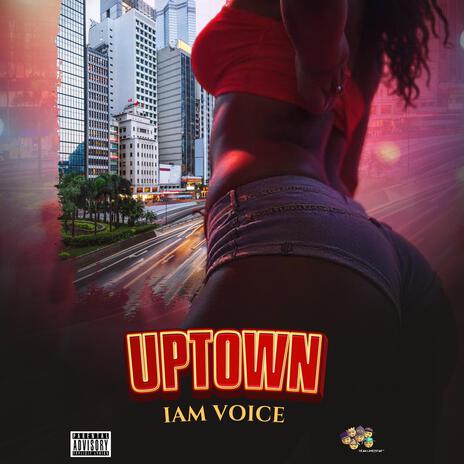 Uptown | Boomplay Music