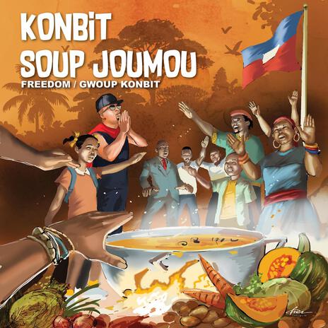 Konbit Soup Joumou ft. Gwoup Konbit | Boomplay Music