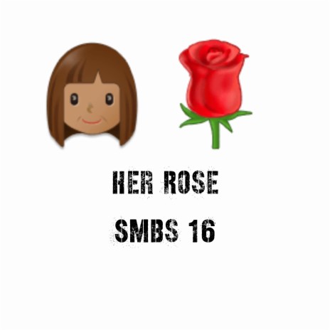 Her Rose