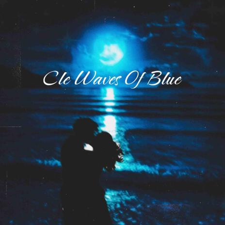 Waves Of Blue | Boomplay Music