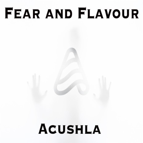 Fear and Flavour | Boomplay Music