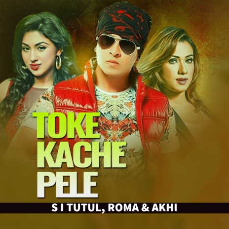 Toke Kache Pele ft. S I Tutul & Akhi | Boomplay Music