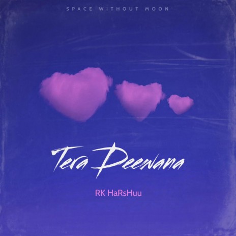 Tera Deewana | Boomplay Music