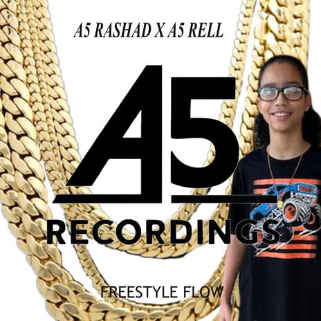 Freestyle Flow ft. A5 Rashad | Boomplay Music