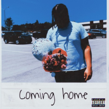 Coming home | Boomplay Music
