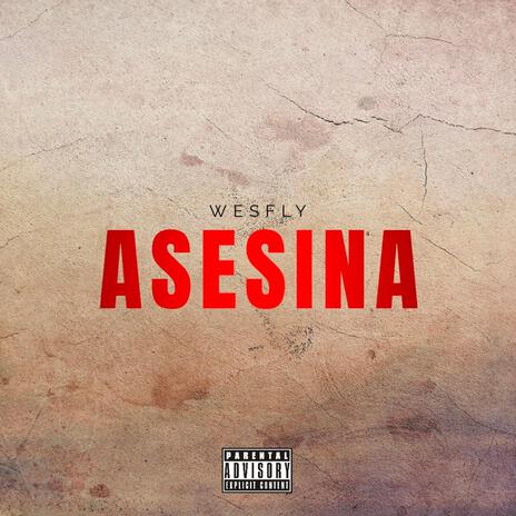 Asesina | Boomplay Music