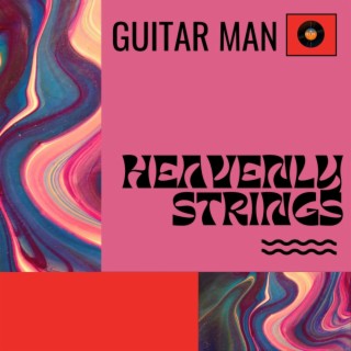 Heavenly Strings