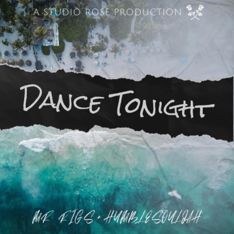 Dance Tonight ft. Humblesouljah | Boomplay Music
