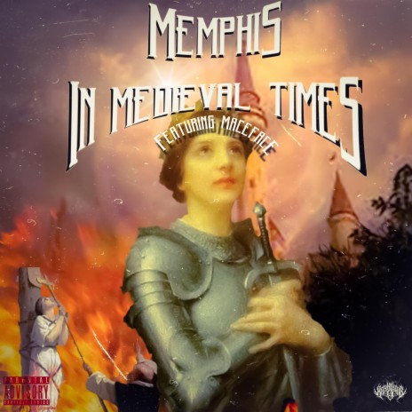 Memphis In Mideval Times ft. Macexface | Boomplay Music