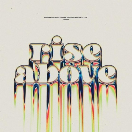 rise above | Boomplay Music