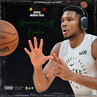 Giannis Last Name lyrics | Boomplay Music