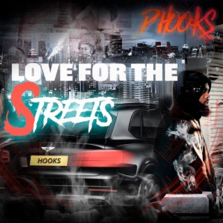 Love for the Streets